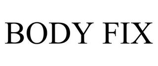 BODY FIX trademark