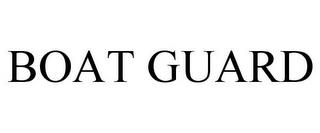 BOAT GUARD trademark