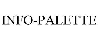 INFO-PALETTE trademark