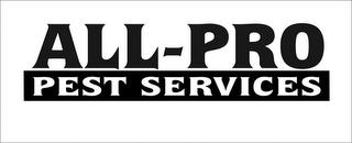 ALL-PRO PEST SERVICES trademark