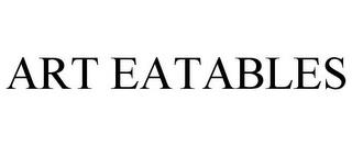 ART EATABLES trademark