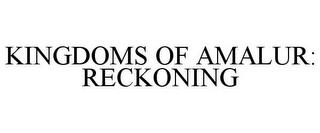 KINGDOMS OF AMALUR: RECKONING trademark