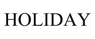 HOLIDAY trademark