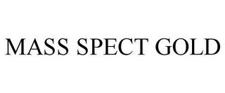 MASS SPECT GOLD trademark