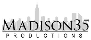 MADISON35 P R O D U C T I O N S trademark