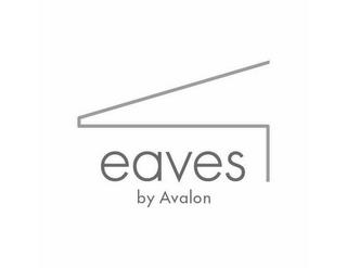 EAVES BY AVALON trademark