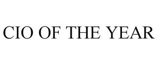 CIO OF THE YEAR trademark