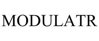 MODULATR trademark