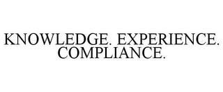 KNOWLEDGE. EXPERIENCE. COMPLIANCE. trademark