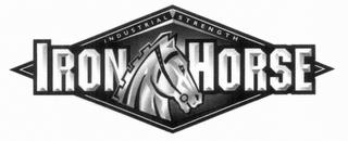 IRON HORSE INDUSTRIAL STRENGTH trademark