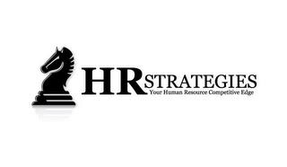 HR STRATEGIES YOUR HUMAN RESOURCE COMPETITIVE EDGE trademark