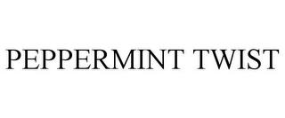 PEPPERMINT TWIST trademark