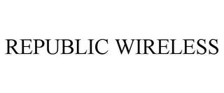 REPUBLIC WIRELESS trademark