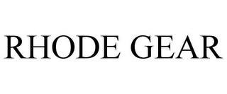 RHODE GEAR trademark