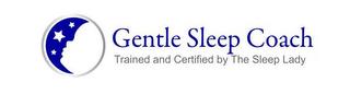 GENTLE SLEEP COACH TRAINED AND CERTIFIED BY THE SLEEP LADY trademark