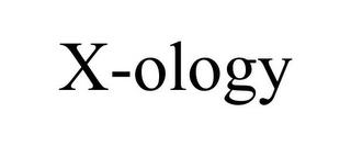 X-OLOGY trademark