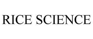 RICE SCIENCE trademark