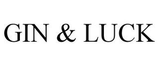 GIN & LUCK trademark