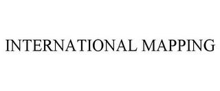 INTERNATIONAL MAPPING trademark