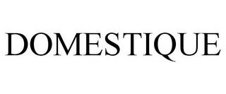 DOMESTIQUE trademark