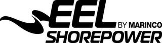 EEL BY MARINCO SHOREPOWER trademark