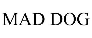 MAD DOG trademark