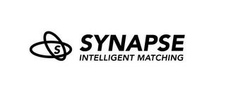 S SYNAPSE INTELLIGENT MATCHING trademark