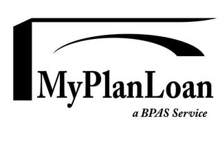 MYPLANLOAN A BPAS SERVICE trademark