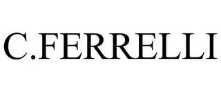 C.FERRELLI trademark