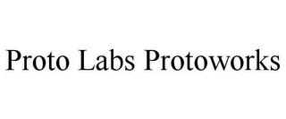 PROTO LABS PROTOWORKS trademark