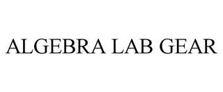 ALGEBRA LAB GEAR trademark