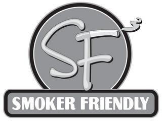 SF SMOKER FRIENDLY trademark