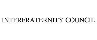 INTERFRATERNITY COUNCIL trademark