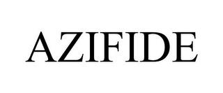 AZIFIDE trademark