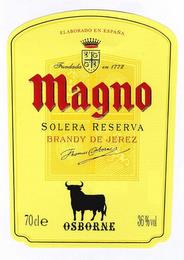 ELABORADO EN ESPAÑA FUNDADA EN 1772 MAGNO SOLERA RESERVA BRANDY DE JEREZ THOMAS OSBORNE 70 CLE OSBORNE 36% VOL trademark