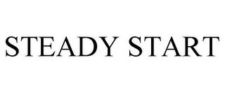 STEADY START trademark