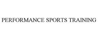 PERFORMANCE SPORTS TRAINING trademark