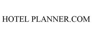 HOTEL PLANNER.COM trademark