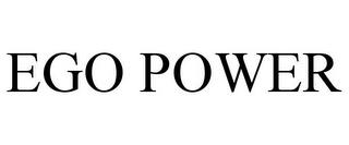 EGO POWER trademark