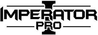 I IMPERATOR PRO trademark