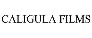 CALIGULA FILMS trademark