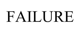 FAILURE trademark