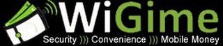 WIGIME SECURITY CONVENIENCE MOBILE MONEY trademark