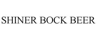 SHINER BOCK BEER trademark