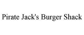 PIRATE JACK'S BURGER SHACK trademark