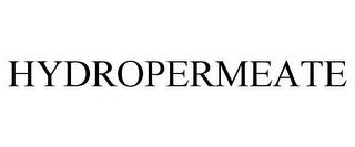 HYDROPERMEATE trademark