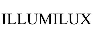 ILLUMILUX trademark