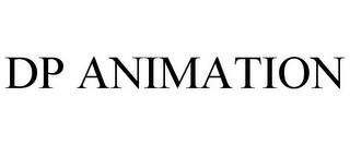 DP ANIMATION trademark