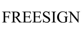 FREESIGN trademark