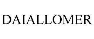 DAIALLOMER trademark